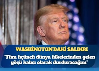 ABD Başkanı Trump: Tüm üçüncü dünya ülkelerinden gelen göçü kalıcı olarak durduracağım