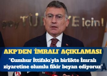 AKP Grup Başkanı Abdullah Güler: Cumhur İttifakı’yla birlikte İmralı ziyaretine olumlu fikir beyan ediyoruz