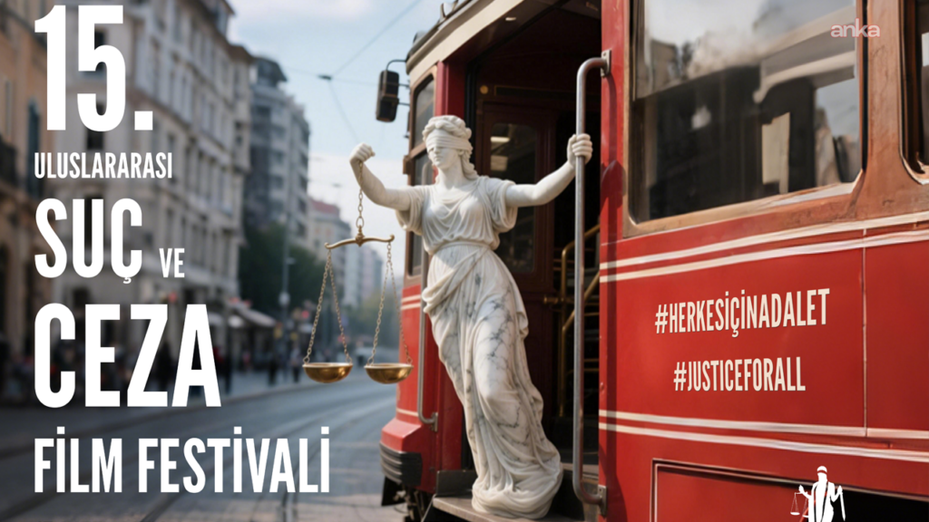 Adaletin Sinemadaki Yankısı: 15. Uluslararası Suç ve Ceza Film Festivali