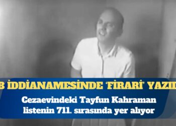 Cezaevindeki Tayfun Kahraman, İBB iddianamesinde ‘firari’ yazıldı