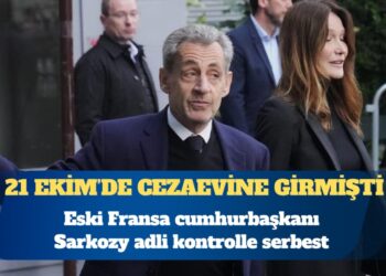 Eski Fransa cumhurbaşkanı Sarkozy adli kontrolle serbest