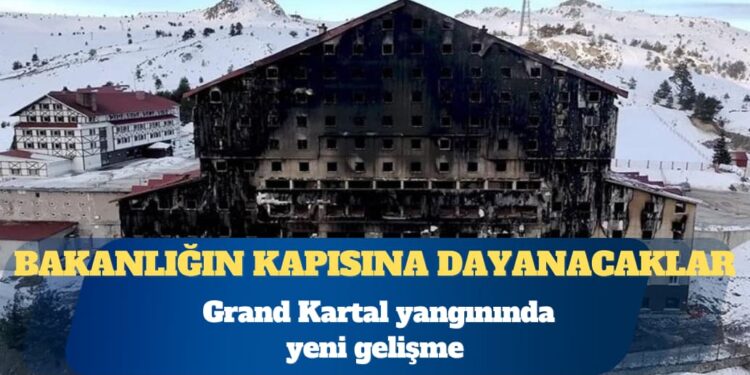 Grand Kartal Otel yangını: Yakınlarını kaybeden avukat, bakanlık çalışanlarının tutuklanması için dilekçe verdi