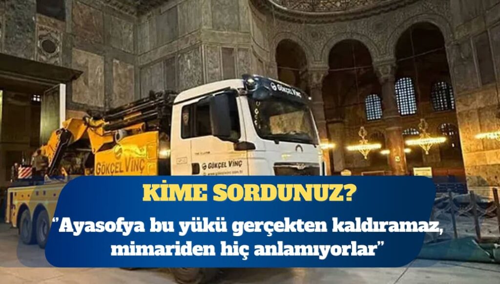 İlber Ortaylı: Ayasofya bu yükü gerçekten kaldıramaz, mimariden hiç anlamıyorlar