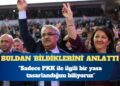 İmralı heyeti üyesi Pervin Buldan: Sadece PKK ile ilgili bir yasa tasarlandığını biliyoruz