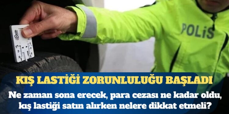Kış lastiği zorunluluğu başladı