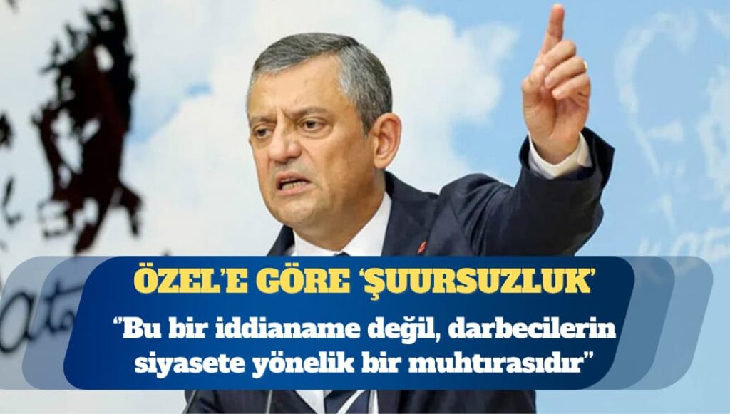 Özgür Özel: Yaşadığımız kötülüklerin sebebi bir kişinin siyasi ihtiraslarından ibarettir