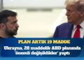Plan artık 19 madde: Ukrayna, 28 maddelik ABD planında ‘önemli değişiklikler’ yaptı; Rusya lehine bazı maddeler çıkarıldı