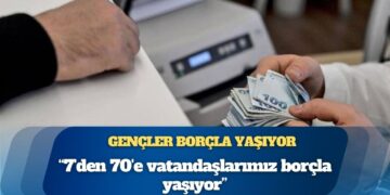 Gençler borçla yaşıyor: Bir sonraki maaş ipotek altında