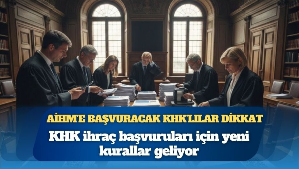 AİHM’den kritik karar: Meslekten çıkarma başvurularında “Dijital Dönem” başlıyor