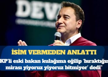 Ali Babacan: AKP’li eski bakan kulağıma eğilip ‘bıraktığınız mirası yiyoruz yiyoruz bitmiyor’ dedi