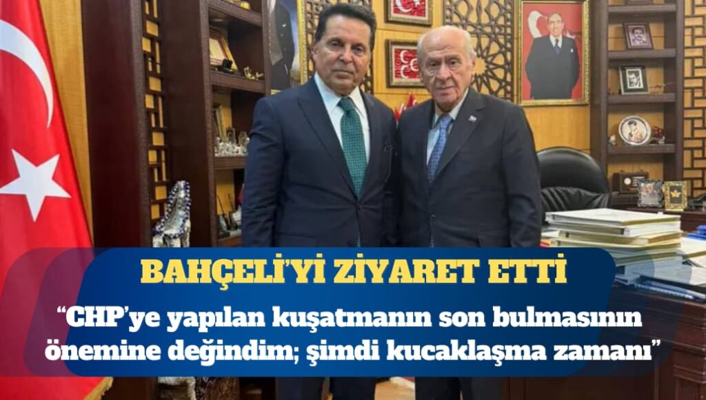 Bahçeli’yi ziyaret eden Ahmet Özer: CHP’ye yapılan kuşatmanın son bulmasının önemine değindim; şimdi kucaklaşma zamanı