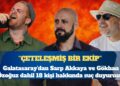Galatasaray’dan Sarp Akkaya ve Gökhan Özoğuz dahil 18 kişi hakkında suç duyurusu