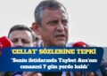 Özel’den Erdoğan’ın ‘cellat’ sözlerine sert tepki: Senin iktidarında Taybet Ana’nın cenazesi 7 gün yerde kaldı