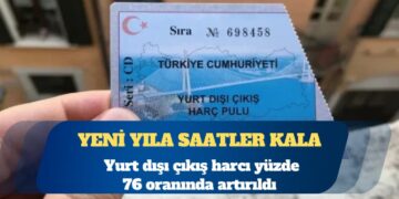 Yurt dışı çıkış harcı bin 250 TL oldu