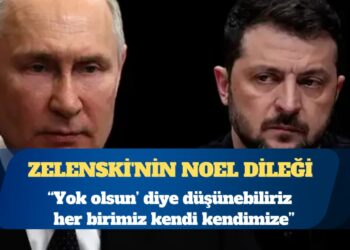 Zelenski’nin Noel dileği: Putin yok olsun