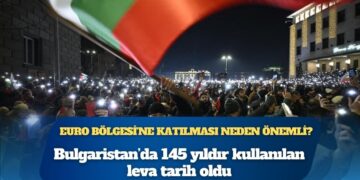 Bulgaristan’ın Euro rotası: Ekonomik sıçrama mı, risk mi?