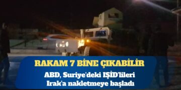 ABD, Suriye’deki IŞİD’lileri Irak’a nakletmeye başladı