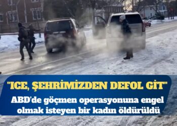ABD’de göçmen operasyonuna engel olmak isteyen bir kadın öldürüldü