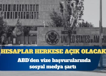 ABD’den bazı vize başvurularında sosyal medya şartı: Hesaplar herkese açık olacak
