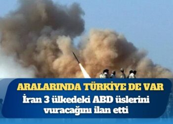Aralarında Türkiye de var: İran 3 ülkedeki ABD üslerini vuracağını ilan etti