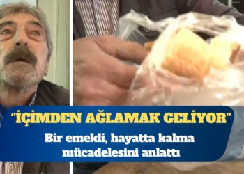 Bir emekli, hayatta kalma mücadelesini anlattı: Yarısını öğlen yiyeceğim
