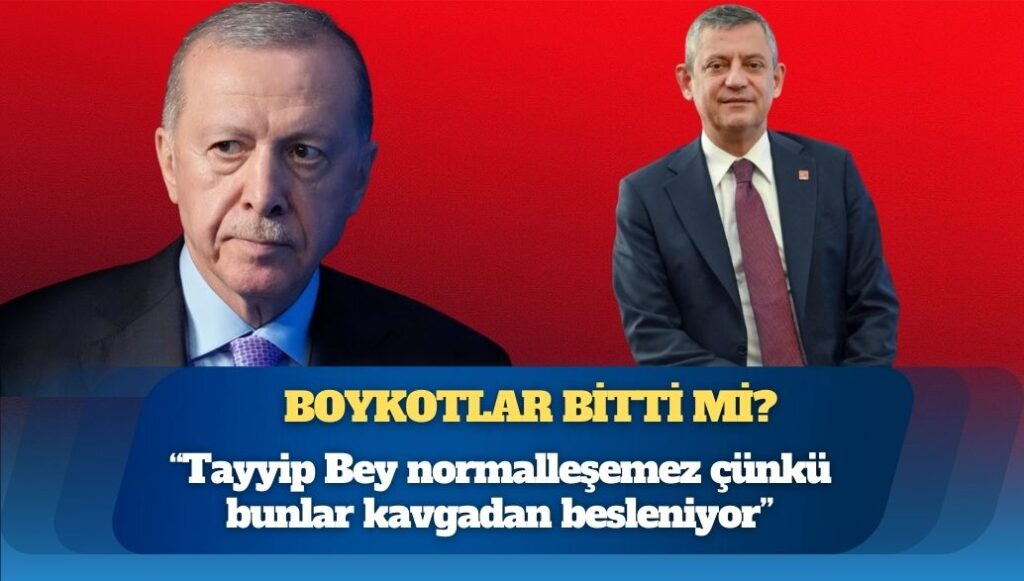 CHP lideri Özel: Tayyip Bey normalleşemez çünkü bunlar kavgadan besleniyor