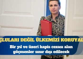 Danimarka’da bir yıl ve üzeri hapis cezası alan göçmenler sınır dışı edilecek