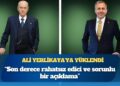 Devlet Bahçeli isim vermeden Ali Yerlikaya’ya yüklendi