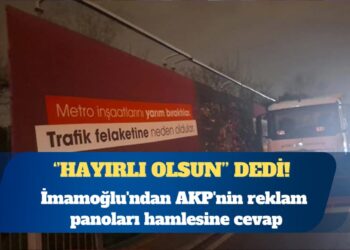 Ekrem İmamoğlu’ndan AKP’nin reklam panoları hamlesine cevap: Kaybetme kampanyanız hayırlı olsun