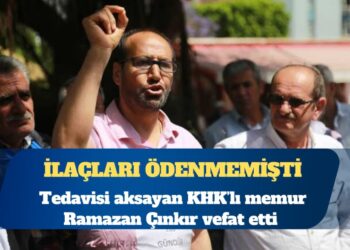 İhraç edildikten sonra ilaçları ödenmeyen KHK’lı memur vefat etti