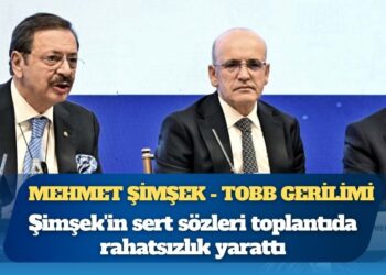 Mehmet Şimşek’in TOBB ziyaretinde tartışma çıktı: “Talepleriniz nedeniyle vergi toplayamıyorum”
