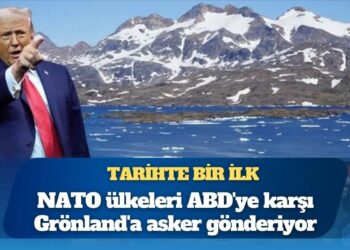 Tarihte bir ilk: NATO ülkeleri ABD’ye karşı Grönland’a asker gönderiyor