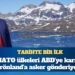 Tarihte bir ilk: NATO ülkeleri ABD’ye karşı Grönland’a asker gönderiyor