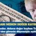ABD doları neden değer kaybediyor?