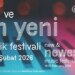 ‘Yeni ve En Yeni Müzik Festivali’ başlıyor!