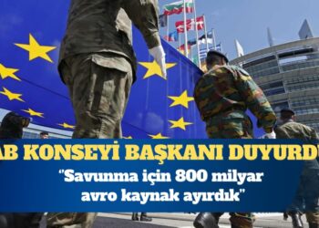 Avrupa Birliği: Savunma için 800 milyar avro kaynak ayırdık