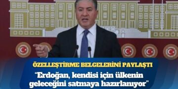 CHP’li Emir, Özel’in duyurduğu özelleştirme belgelerini kamuoyuyla paylaştı: Erdoğan, kendisi için ülkenin geleceğini satmaya hazırlanıyor