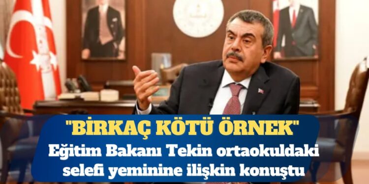 Eğitim Bakanı Yusuf Tekin ortaokuldaki selefi yeminine ilişkin konuştu