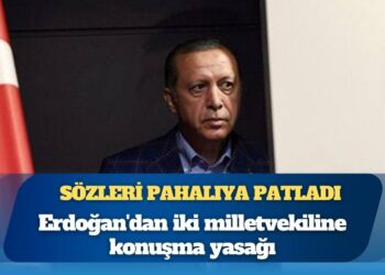 Erdoğan’dan iki milletvekiline konuşma yasağı