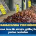 Ramazanda yeni dönem: Hurma tane ile satışta, güllaç fıstık yerine cevizden