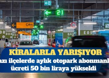 Otopark ücretleri kiralarla yarışıyor
