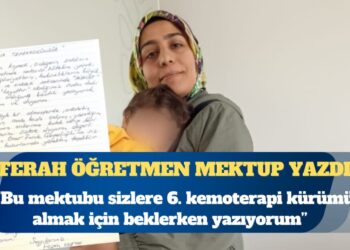 Tahliye edilen KHK’lı öğretmen: Bu mektubu size 6. kemoterapiyi alırken yazıyorum