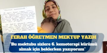 Tahliye edilen KHK’lı öğretmen: Bu mektubu size 6. kemoterapiyi alırken yazıyorum