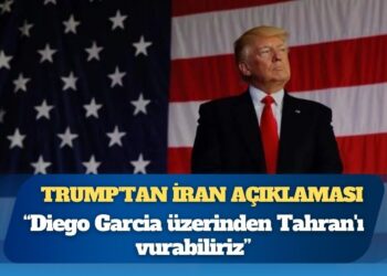 Trump’tan İran açıklaması: Diego Garcia üzerinden Tahran’ı vurabiliriz