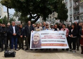 Mersin Emek ve Demokrasi Platformu’ndan Mehmet Türkmen için açıklama