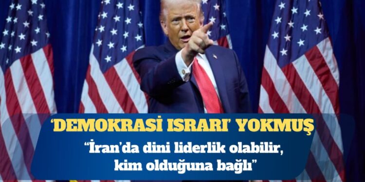 ABD Başkanı Donald Trump: Dini liderlik olabilir, kim olduğuna bağlı