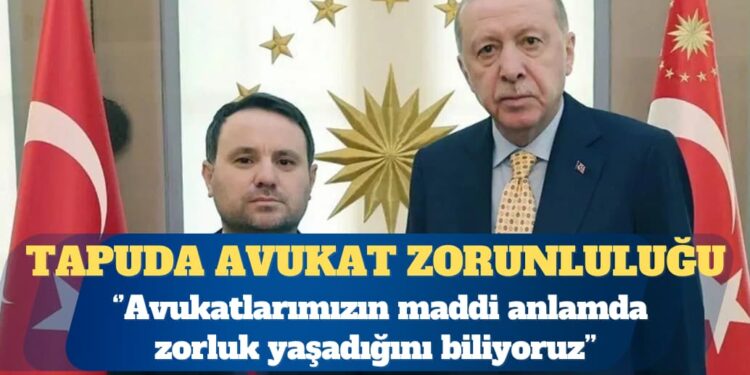 Akın Gürlek: Tapuda 30 bin lira üstü işlemlere avukat zorunluluğu getirilecek