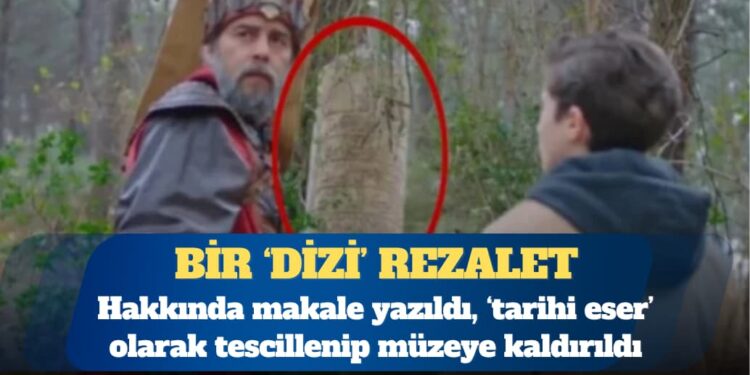 Dizi dekoru ‘tarihi eser’ denilerek müzeye kaldırılmış