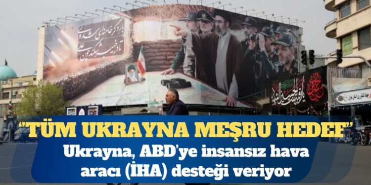 İranlı yetkili: Tüm Ukrayna meşru hedef