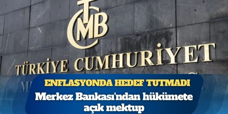 Merkez Bankası’ndan hükümete açık mektup